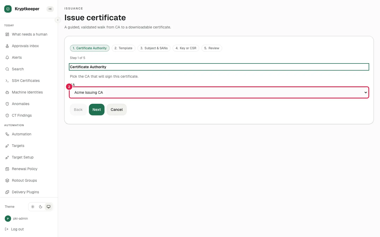 Select "Acme Issuing CA" in Certificate authority